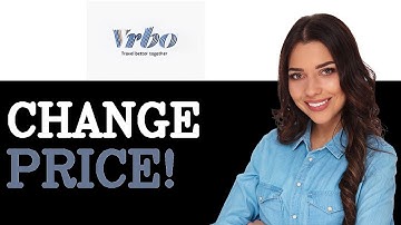 How To Change Price On Vrbo Tutorial (2025)