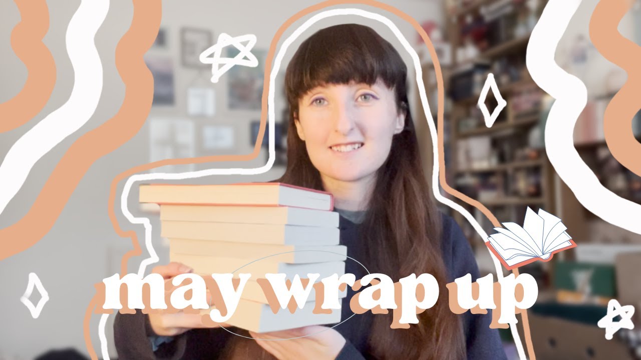 Books I Read in May 9 Books Read YouTube