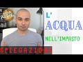 L'ACQUA nell'impasto: Spiegazione