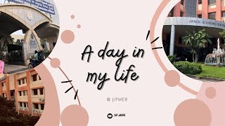 A Day In Jipmer Jipmer Bsc