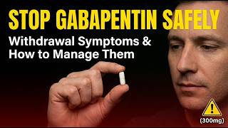 How to Stop Gabapentin Safely: A Complete Guide to Managing Withdrawal Symptoms Effectively