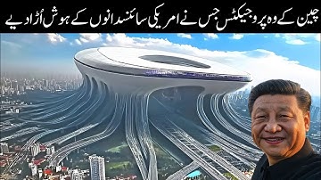 China’s Mega Projects Left US Engineers Speechless: “This Defies Physics!