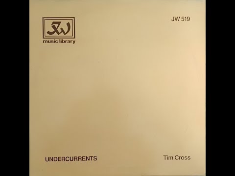 Tim Cross — Tim Cross / Undercurrent Five