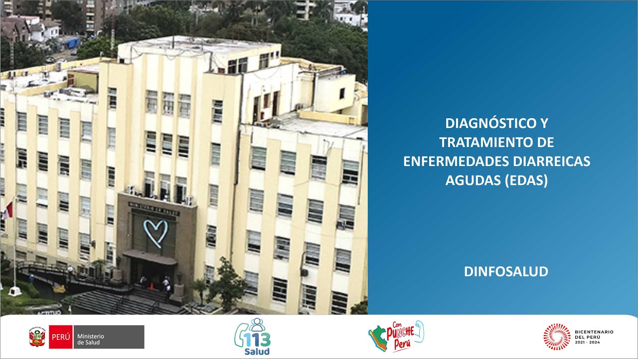 DIAGNÓSTICO Y TRATAMIENTO DE ENFERMEDADES DIARREICAS AGUDAS (EDAS)