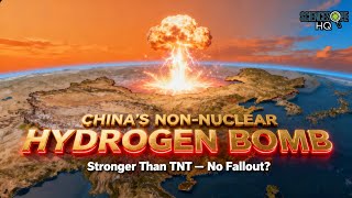 Chinas Non-Nuclear Hydrogen Bomb Explained Stronger Than Tnt, No Fallout, New Era Of Warfare