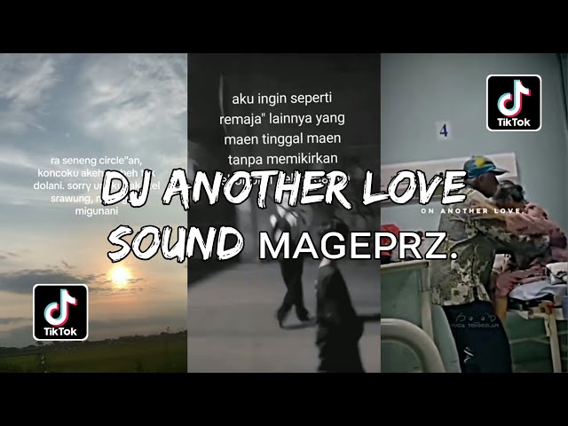 DJ ANOTHER LOVE SLOW REMIX SOUND ᴍᴀɢᴇᴘʀᴢ. VIRAL TIKTOK 2023! class=