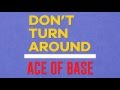 Ace of Base - Don't Turn Around (Lyric Video) Kinetic Typography