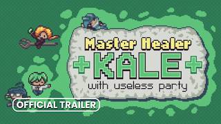 Master Healer Kale with useless party | BEST Indie Games Trailers