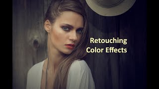 Photoshop Retouching & Color Effects