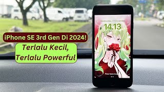 Apple iPhone SE 3 2022 Review Di Tahun 2024! | Kecil,Powerful,Murah,Tapi.....