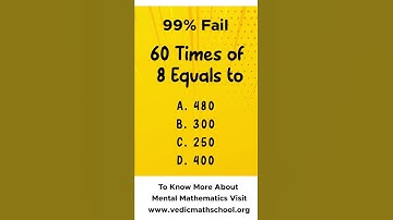 60 Times of 8 Equals to #vedicmathschool #vedicmaths  #mathematicsquize #mathssolutions