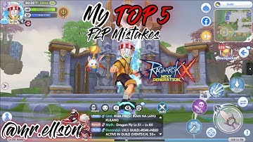 [ENG] Ragnarok X Next Generation | ROX | My TOP 5 F2P Mistakes As A Newbie That You Should Avoid