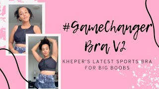 REVIEW | KHEPER GAME CHANGER  BRA V2 | SPORTS BRA FOR BIG BOOBS