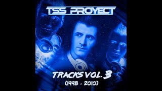 Tss Proyect - Tracks VOL3 (Album completo) (24 tracks)