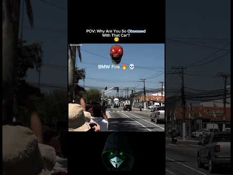 Pov Why Are You So Obsessed With That Car Bmw Edit Trend Fire