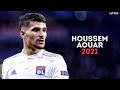 Houssem Aouar 2021 - Magic Skills, Goals & Assists | HD