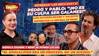 Pedro y Pablo: “¡no es su culpa ser galanes!” | estrenan “¿es neta eva? 2”