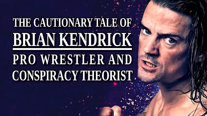 The Cautionary Tale of Brian Kendrick, Pro Wrestle...