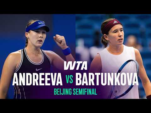Mirra Andreeva vs. Nikola Bartunkova | 2026 Beijing Semifinal | WTA Match Highlights
