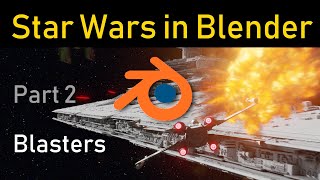 Star Wars Blasters In Blender