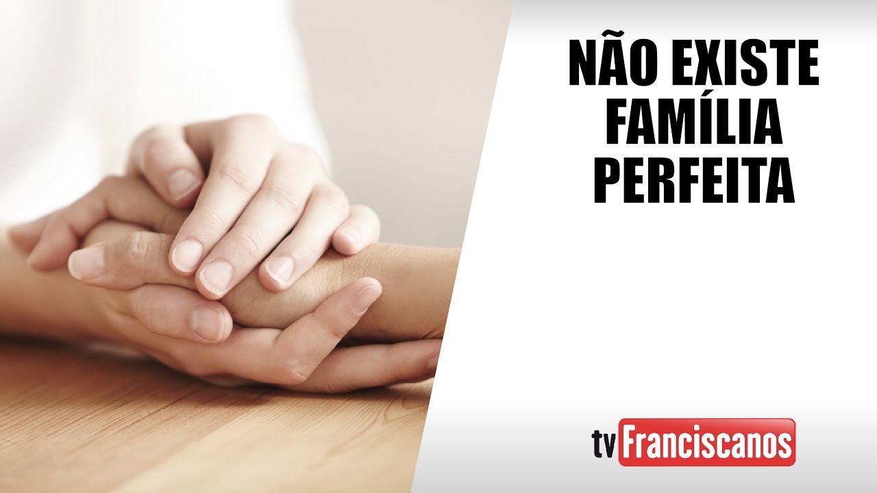 Palavra da Hora - Não existe família perfeita - YouTube