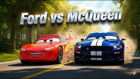 Ford vs McQueen – The Ultimate 3D Car Battle