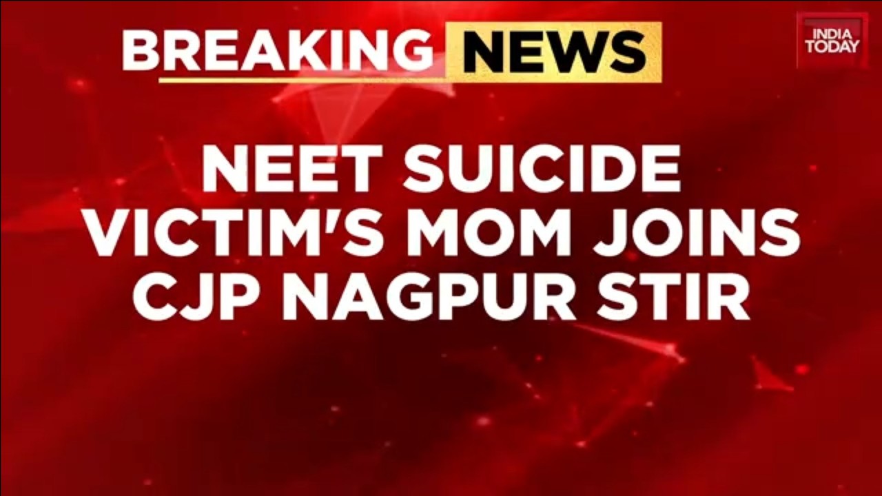 CJP Protest: NEET Victim's Mother Joins Protest, Demands Justice & Pradhan's Resignation|India Today