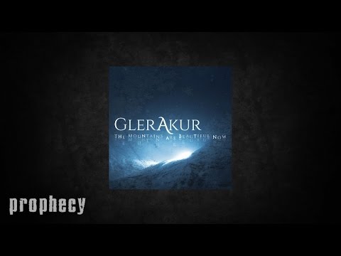 GlerAkur - Fagurt Er Á Fjöllunum Núna