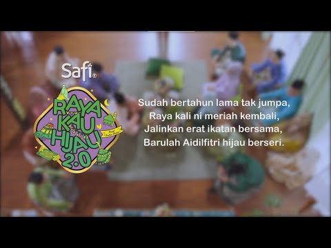 SAFI Raya Kau Hijau 2.0 | Iklan Raya 2022 #SafiMalaysia #GayaRaya #RancakRaya