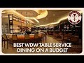 Best WDW Table Service Dining on a Budget | Disney Dining Show | 08/03/18