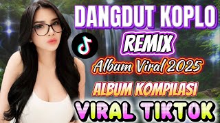 Download Lagu DANGDUT KOPLO REMIX VIRAL‼️ALBUM KOMPILASI TERBARU MP3 Download Lagu DANGDUT KOPLO REMIX VIRAL‼️ALBUM KOMPILASI TERBARU MP3
