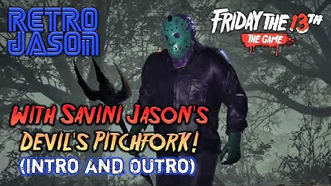 Friday the 13th The Game: Retro Jason With Savini