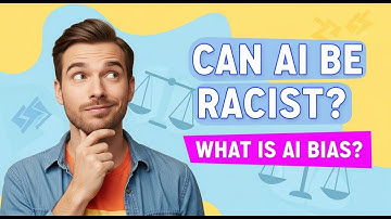 Can AI be Racist? What is AI Bias? | Simple Explanation
