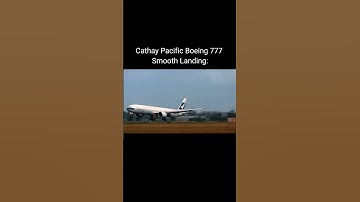 Cathay Pacific Boeing 777 Smooth Landing! #shorts