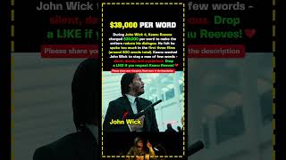 Why Every Keanu Reeves Word in John Wick Cost $39,000