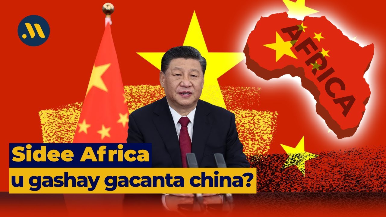 Siday China Gacan Ugu dhigtay Ganacsiga Africa| mini documentry