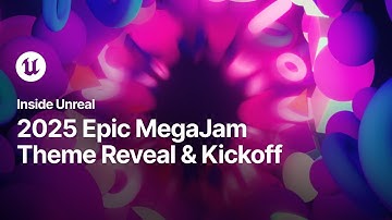 2025 Epic MegaJam Theme Reveal & Kickoff | Inside Unreal