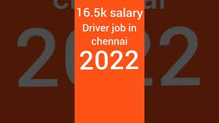 Driver job in chennai jobs jobs2022 jobinchennai chennaijob driverjob driver chennai work