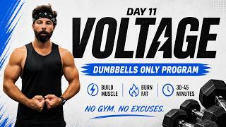 VOLTAGE Dumbbell Workout Program - DAY 11 (FULL BODY)