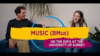 Music (BMus) | On the sofa at the University of Surrey
