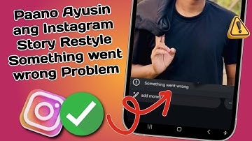 Instagram Story Restyle Something went wrong Problem - Paano Aayusin 🤷‍♂️ 