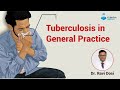 Tuberculosis in general practice