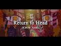 (K)Now_NAME - Return to Head | Dorohedoro Season 2 Ending FULL