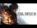 【生配信】FAINAL FANTASY XVI