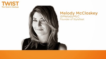 Melody McCloskey, Founder of StyleSeat