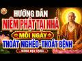 Kinh Địa Tạng Dạy 🙏 Cách Niệm Phật Tại Nhà Mỗi Ngày Tâm An, Phước Báu Tăng Trưởng, Gia Đạo Bình An
