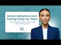 How to Manage SafetyDocs Alerts &amp; Notifications | Stay Updated with Live Event Changes