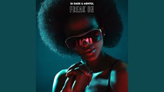 Download Lagu Freak on (Extended) MP3