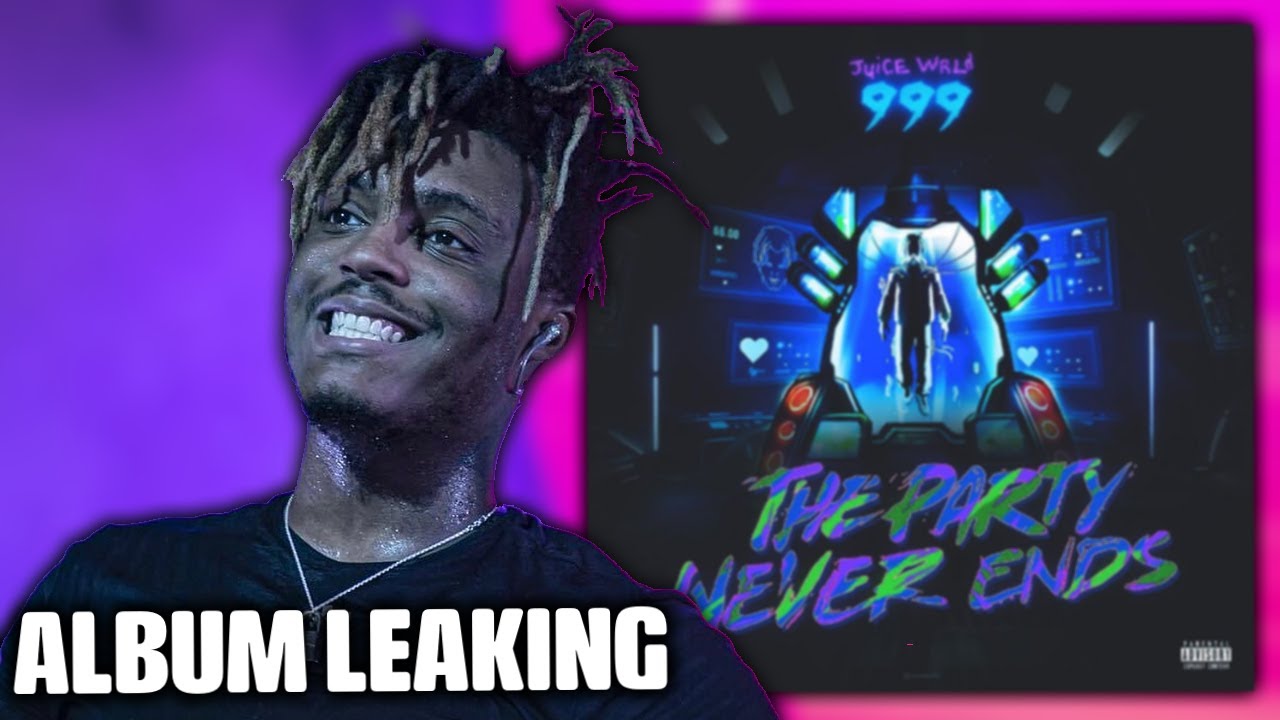 Juice WRLD The Party Never Ends Songs LEAKING (Out of Luck) - YouTube
