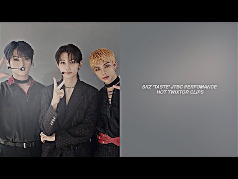 skz ‘taste’ JTBC performance hot twixtor clips - YouTube